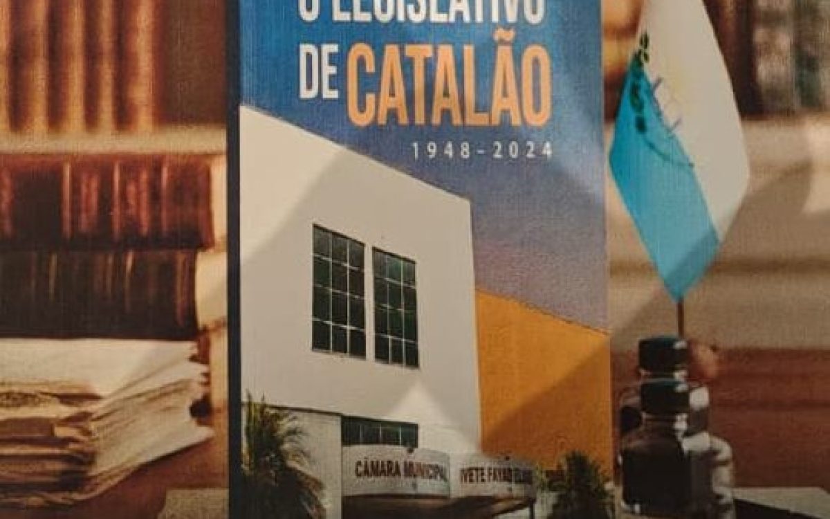 Catalão celebra a memória política com lançamento de obra histórica sobre o Legislativo